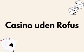 Casino uden Rufus Trustly - Spil sikkert og nemt