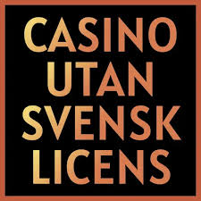 Casino Utan Svensk Licens En Guide Till Spelupplevelsen