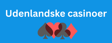 Der ultimative Leitfaden zu ausländischen Online-Casinos