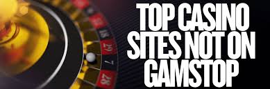 Exploring Casino Sites Not on Gamstop Your Guide to Alternative Gaming Exploring Casino Sites Not on Gamstop Your Guide to Alternative Gaming