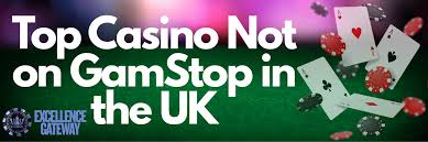Exploring Casinos Not Registered on Gamstop 1700738457