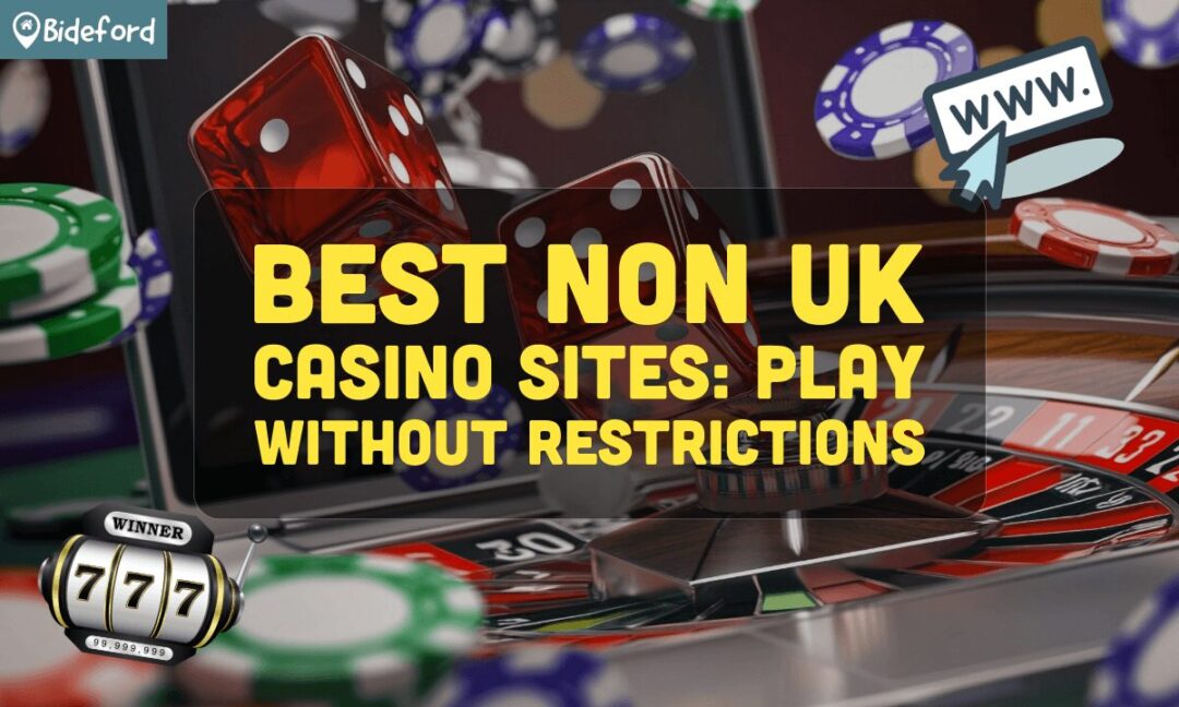 Exploring Non-UK Gambling Sites A Comprehensive Guide -1977624855