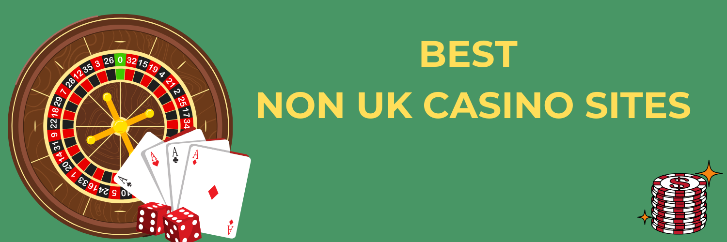 Exploring Non UK Licence Casinos What You Need to Know