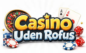 Spil Trygt og Sikkert Online Casino Uden ROFUS i Danmark Spil Trygt og Sikkert Online Casino Uden ROFUS i Danmark