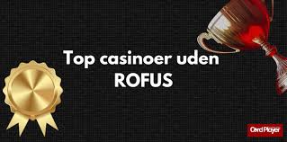 Online Casino Uden ROFUS - Din Guide til Spil og Underholdning Online Casino Uden ROFUS - Din Guide til Spil og Underholdning